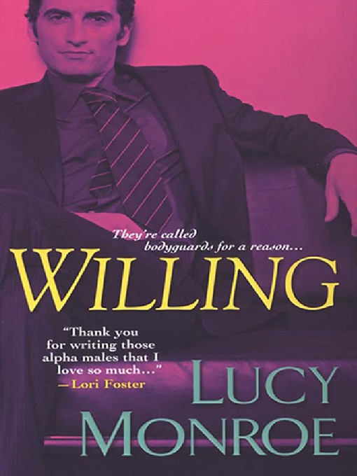 Title details for Willing by Lucy Monroe - Available